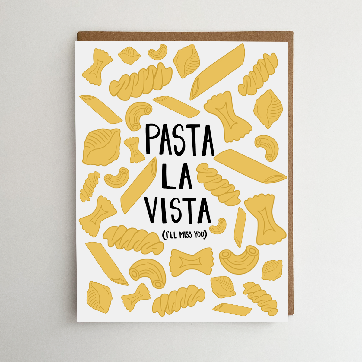 Pasta La Vista Card