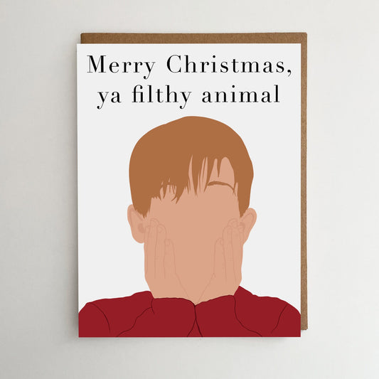 Merry Christmas, ya filthy animal Card